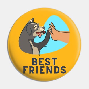 My Dog my Best Friend Pin