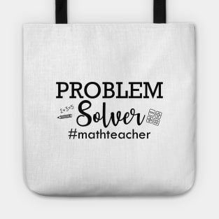 Math Teacher - Problem Solver Tote