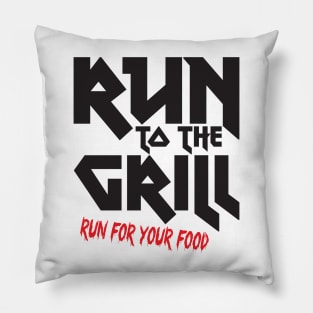 Run to the grill Pillow