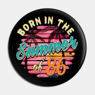 Vintage 33th Birthday Summer of 86 Birthday Pin