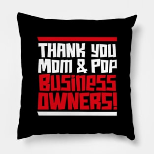 National Mom and Pop Business Owners Day – March Pillow