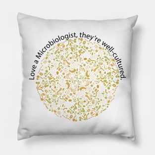 Love a Microbiologist Pillow