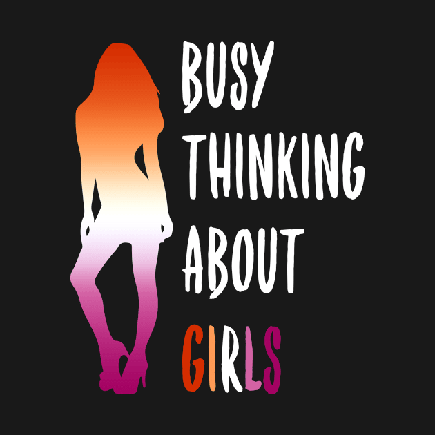 Busy Thinking About Girls by Aratack Kinder