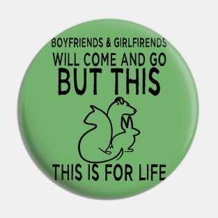 animal lover for life Pin