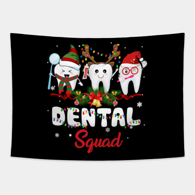 Dentist Christmas Dental Squad Funny Christmas Dentist Christmas Day