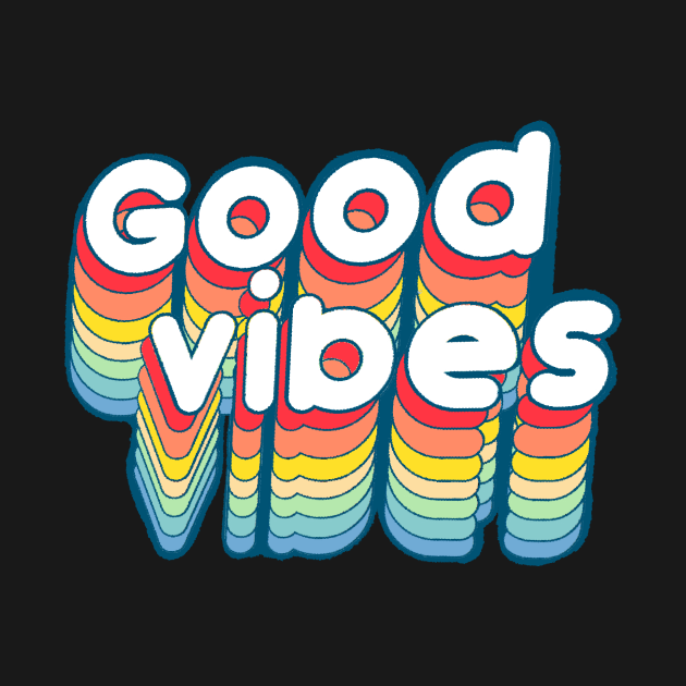 Good vibes by hrose524