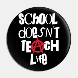 Punk School Does Not Teach Life Vintage Aesthetic Pin