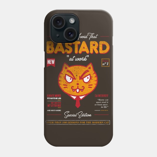 Avoid That Bastard at Work Magazine Phone Case by Tobe_Fonseca