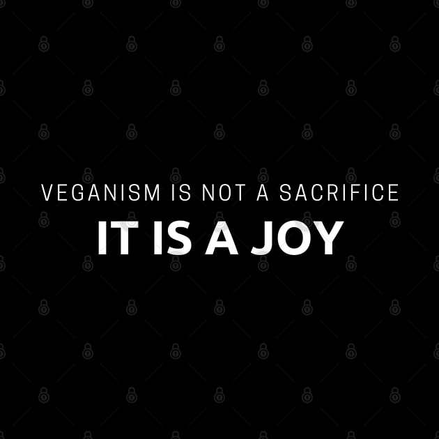 Veganism a joy by TheGeekTee