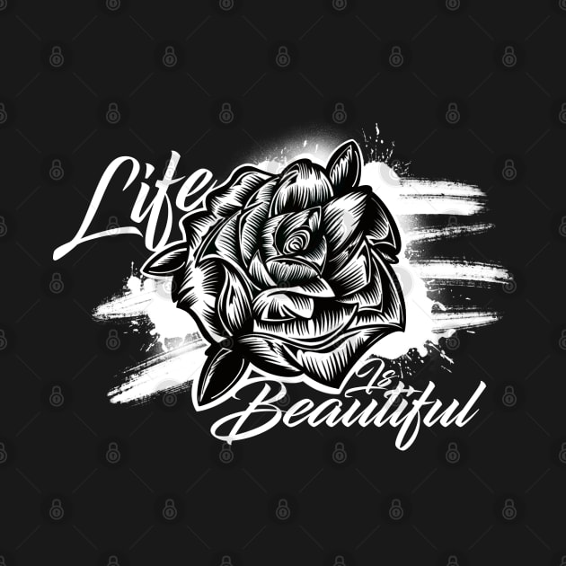 Life Is Beautiful by ZDStudios