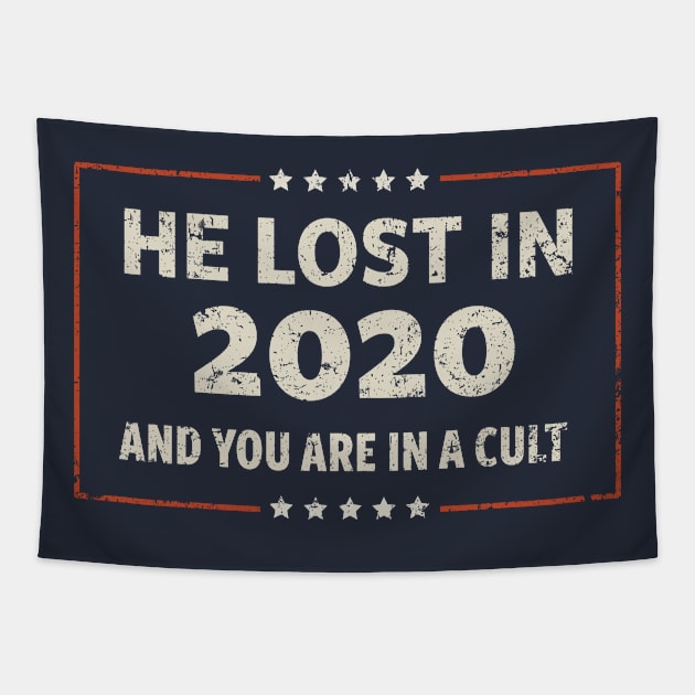 He Lost in 2020 Tapestry by kg07_shirts