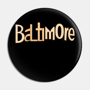 BALTIMORE COOL DUO TONE DESIGN Pin