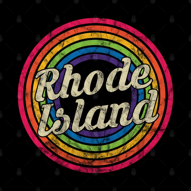 Rhode Island - Retro Rainbow Faded-Style by MaydenArt