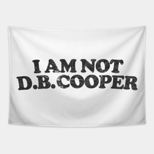 I Am Not DB Cooper Tapestry