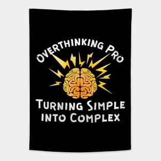 Overthinking Pro - Overthinking Quote Tapestry