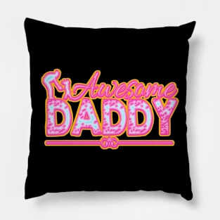 AWESOME DADDY Pillow