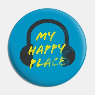 Music Is My Happy Place Pin