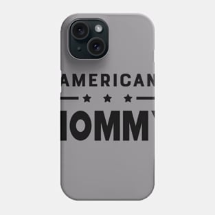 American Mommy Phone Case