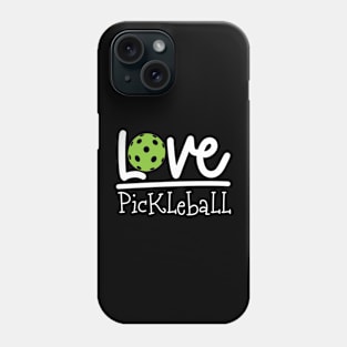 Love Pickleball Phone Case