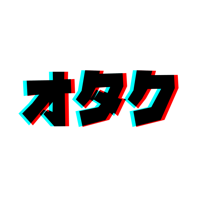 Otaku in Katakana by Fyremageddon