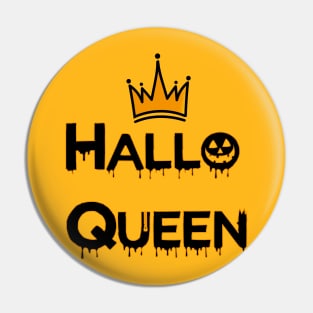 HALLOWEEN 2022 - HALLOQUEEN Pin