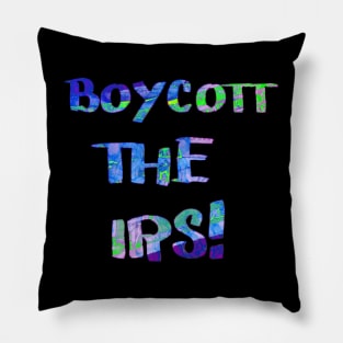 Boycott The IRS Pillow