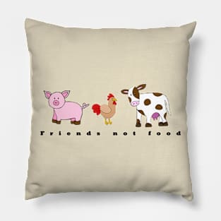 Friends not food Pillow