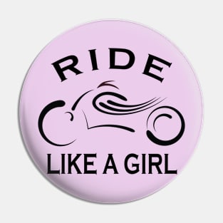 Ride Like a Girl Pin