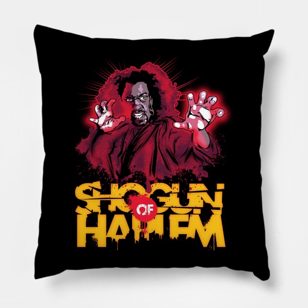 Shogun of Harlem Pillow by inkOne