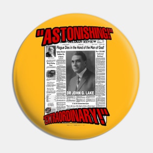 John G. Lake Newspaper Pin