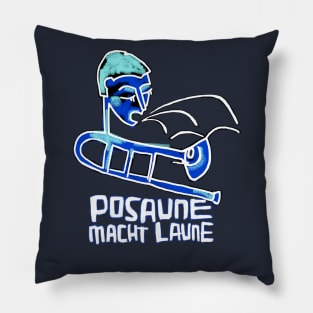 Posaune Macht Laune, German, Trombone Player Pillow