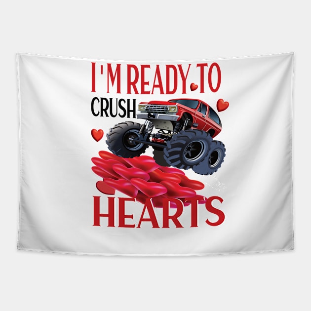 I'm ready to crush hearts valentines day gift Tapestry by DODG99