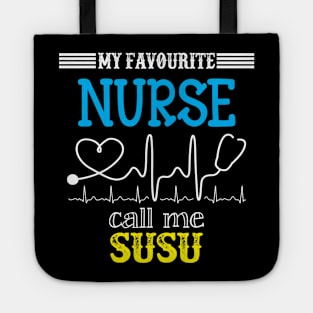 My Favorite Nurse Calls Me Susu Funny Mother's Gift Tote