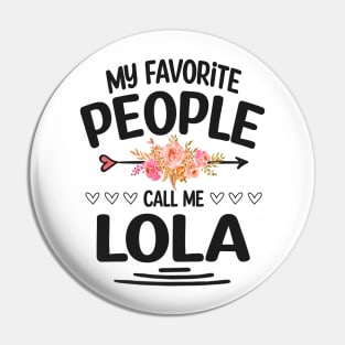 My favorite people call me lola Pin