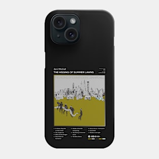 Joni Mitchell - The Hissing of Summer Lawns Tracklist Album Phone Case