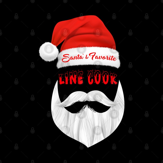 Santa's Favorite Line Cook Funny Christmas Gifts by caydennelders