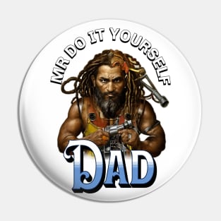 Mr Do it yourself Dad Pin