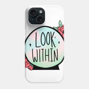 Crystal Ball Quote Phone Case