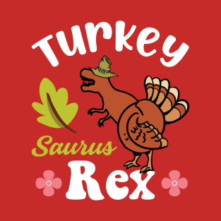 Turkeysaurus Rex T-Shirt