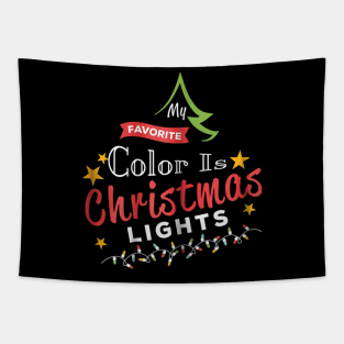 my favorite color is christmas lights Tapestry