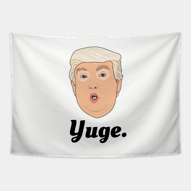 Donald Trump Yuge Tapestry by Jakmalone