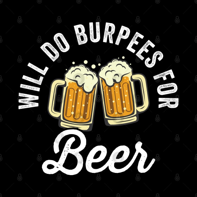 Will Do Burpees For Beer by Cult WolfSpirit 