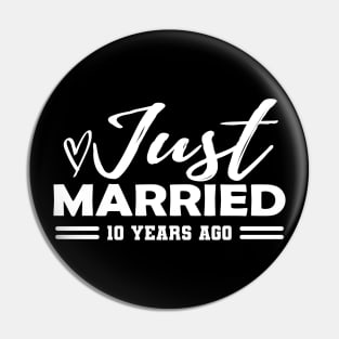 10th Wedding Anniversary - 10 years anniversary Pin