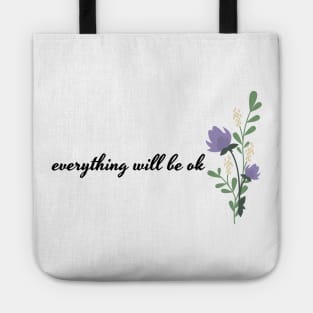 Everthing will be ok Tote