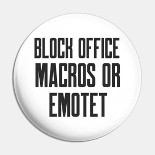 Cybersecurity Block Office Macros or Emotet Pin