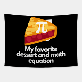 PI day 2021 dessert and math equation Tapestry