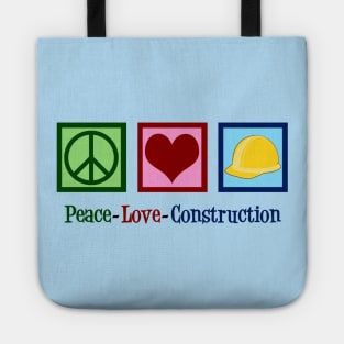 Peace Love Construction Tote