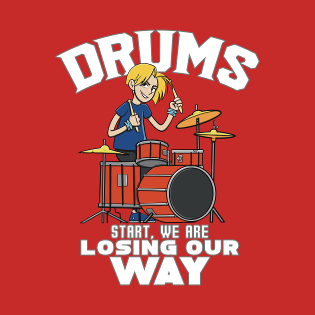 Drums start we are losing our way by Imaginar.drawing