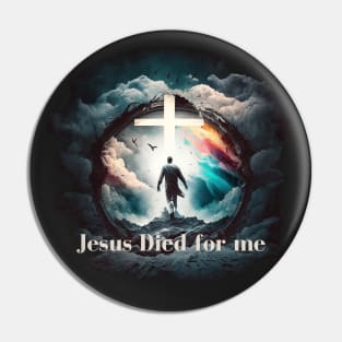 Jesus Died for Me John 3:16 V14 Pin