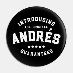 Introducing The Original Andres Pin